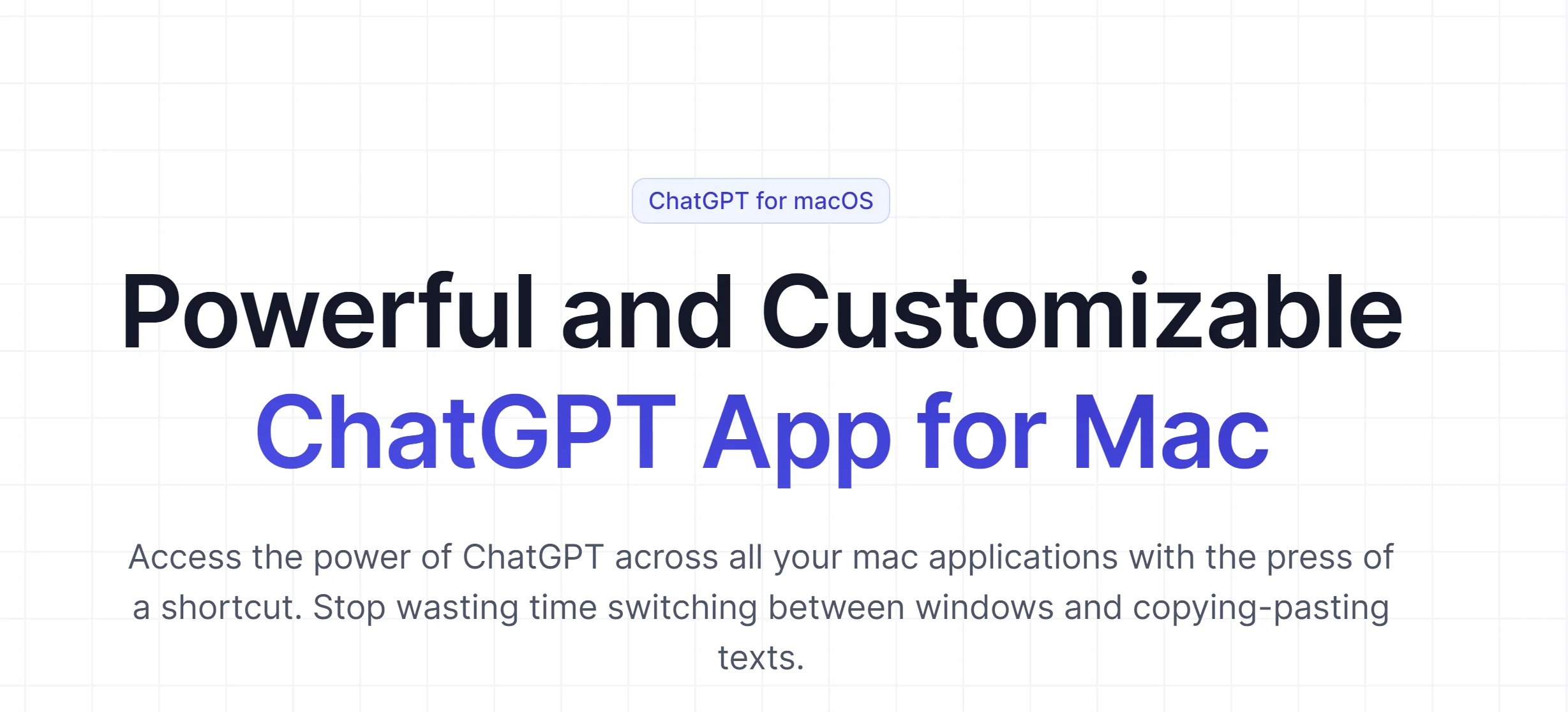 Powerful and Customizable ChatGPT App for Mac
